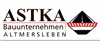 ASTKA Bauunternehmen GmbH Altmersleben