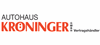 Autohaus Kröninger GmbH; KFZ-Meisterbetrieb