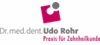 Praxis für Zahnheilkunde Dr.med.dent Udo Rohr