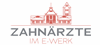 Zahnärzte im E-Werk