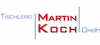 Tischlerei Martin Koch GmbH