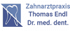 Zahnarztpraxis Dr. Thomas Endl